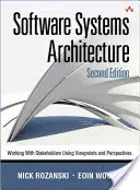 Arhitectura sistemelor software: Lucrul cu părțile interesate folosind puncte de vedere și perspective - Software Systems Architecture: Working with Stakeholders Using Viewpoints and Perspectives