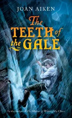 Dinții vijeliei (The Teeth of the Gale) - The Teeth of the Gale