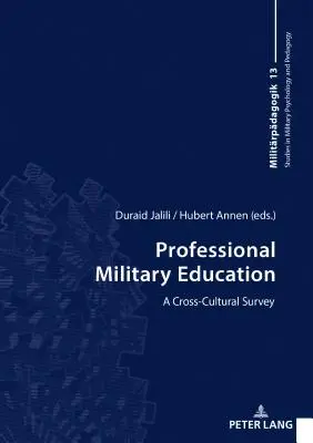 Educația militară profesională; un studiu transcultural - Professional Military Education; A Cross-Cultural Survey