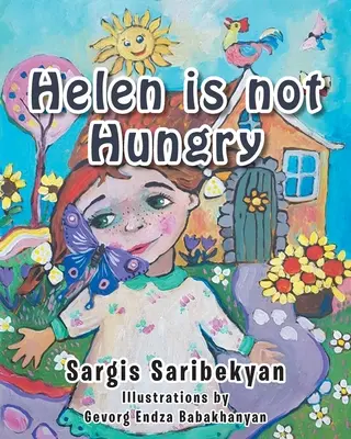Helen nu este înfometată - Helen is not Hungry
