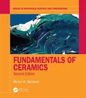 Fundamentele ceramicii (Fundamentals of Ceramics) - Fundamentals of Ceramics
