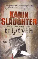 Triptych - (Seria Will Trent Cartea 1) - Triptych - (Will Trent Series Book 1)