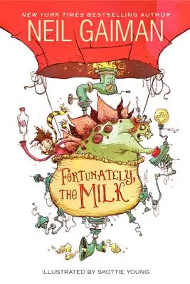 Din fericire, laptele - Fortunately, the Milk