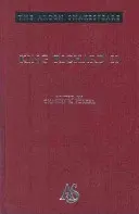 Regele Richard al II-lea: Seria a treia - King Richard II: Third Series