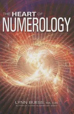 Inima numerologiei - The Heart of Numerology