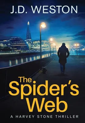 The Spider's Web: Un thriller polițist britanic - The Spider's Web: A British Detective Crime Thriller