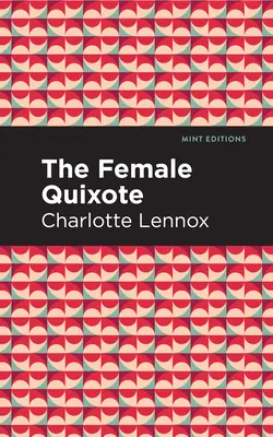 Femeia Quijote - The Female Quixote