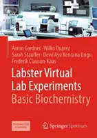 Labster Virtual Lab Experiments: Biochimie de bază - Labster Virtual Lab Experiments: Basic Biochemistry