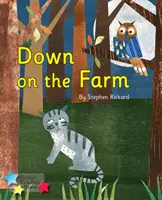 Down on the Farm - Faza 3 de fonetică - Down on the Farm - Phonics Phase 3