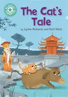Campion la lectură: The Cat's Tale - Lectură independentă Turcoaz 7 - Reading Champion: The Cat's Tale - Independent Reading Turquoise 7