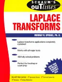 Schiță Schaum a transformărilor Laplace - Schaum's Outline of Laplace Transforms