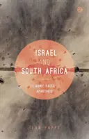 Israel și Africa de Sud: Multiplele fețe ale apartheidului - Israel and South Africa: The Many Faces of Apartheid