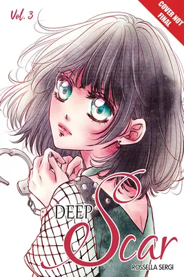 Deep Scar, volumul 3, 3 - Deep Scar, Volume 3, 3