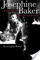 Josephine Baker în artă și viață: Icoana și imaginea - Josephine Baker in Art and Life: The Icon and the Image