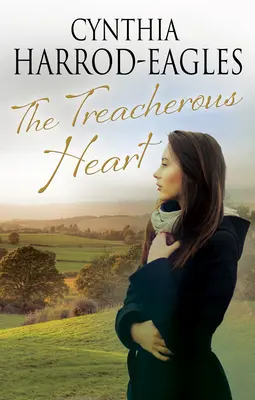 Inima trădătoare - The Treacherous Heart