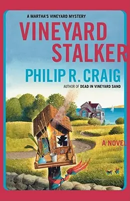Vineyard Stalker: Un mister din Martha's Vineyard - Vineyard Stalker: A Martha's Vineyard Mystery