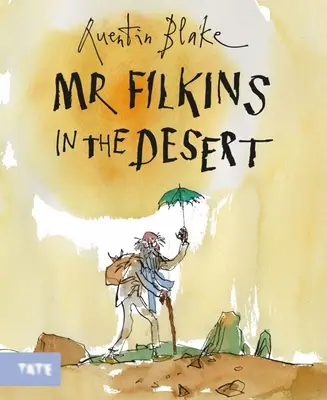 Domnul Filkins în deșert - Mr. Filkins in the Desert