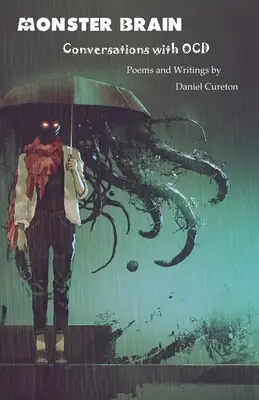 Creierul monstru: Conversații cu TOC - Monster Brain: Conversations with OCD
