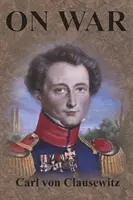 Despre război: primele patru cărți integrale - On War: Complete First Four Unabridged Books