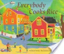 Toată lumea gătește orez - Everybody Cooks Rice
