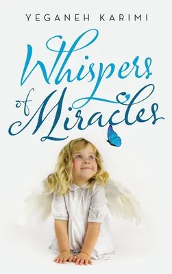 Șoapte de miracole - Whispers of Miracles