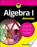 Algebra I pentru Dummies - Algebra I for Dummies