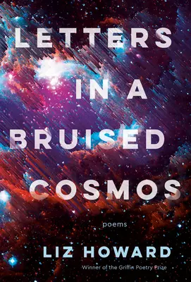 Scrisori într-un cosmos rănit - Letters in a Bruised Cosmos