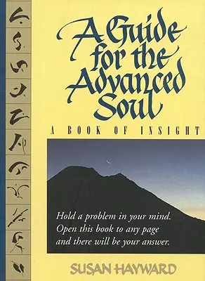 Un ghid pentru sufletul avansat: O carte de Insight Tag - Ține o problemă în minte - A Guide for the Advanced Soul: A Book of Insight Tag - Hold a Problem in Your Mind