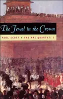 Cvartetul Raj, volumul 1: Bijuteria din coroană (The Jewel in the Crown) - The Raj Quartet, Volume 1: The Jewel in the Crown