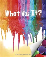 Ce a fost asta? - What Was It?