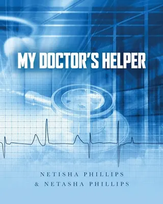 Ajutorul doctorului meu - My Doctor's Helper