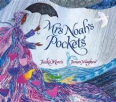 Buzunarele doamnei Noah - Mrs Noah's Pockets