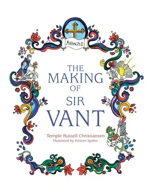 Crearea lui Sir Vant - The Making of Sir Vant
