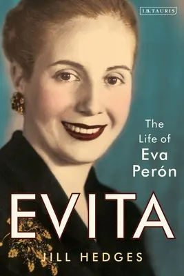 Evita: Viața Evei Pern - Evita: The Life of Eva Pern