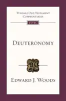Deuteronomul - Comentariu Tyndale asupra Vechiului Testament - Deuteronomy - Tyndale Old Testament Commentary