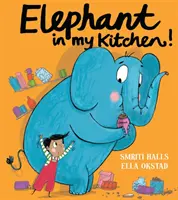 Elefant în bucătăria mea! - O introducere umoristică, aclamată de critică, la schimbările climatice și protejarea lumii noastre naturale - Elephant in My Kitchen! - A Critically Acclaimed, Humorous Introduction to Climate Change and Protecting Our Natural World