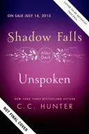 Nespusă: Shadow Falls: După întuneric - Unspoken: Shadow Falls: After Dark