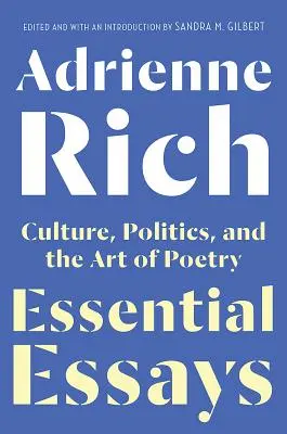 Eseuri esențiale: Culture, Politics, and the Art of Poetry (Cultură, politică și arta poeziei) - Essential Essays: Culture, Politics, and the Art of Poetry