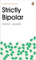 Strict Bipolar - Strictly Bipolar