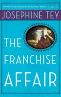Afacerea Franchise - The Franchise Affair