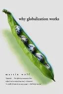 De ce funcționează globalizarea - Why Globalization Works