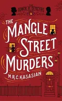Crimele de pe strada Mangle - Mangle Street Murders