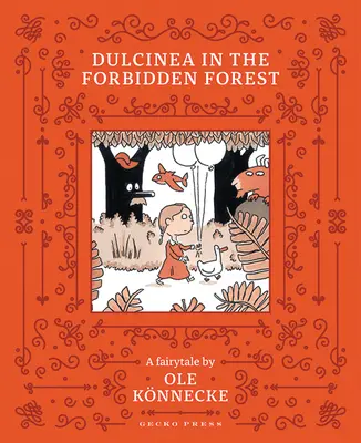 Dulcinea în Pădurea Interzisă - Dulcinea in the Forbidden Forest