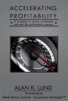 Accelerarea profitabilității - Accelerating Profitability