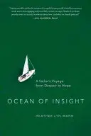 Ocean of Insight: Călătoria unui marinar de la disperare la speranță - Ocean of Insight: A Sailor's Voyage from Despair to Hope