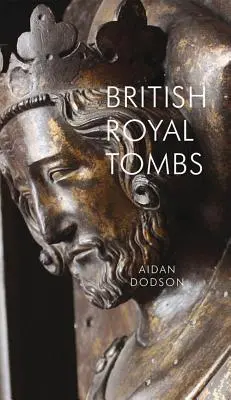 Mormintele regale britanice - British Royal Tombs