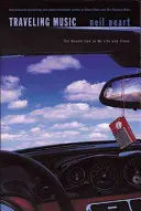 Traveling Music: Coloana sonoră a vieții și vremurilor mele - Traveling Music: The Soundtrack to My Life and Times