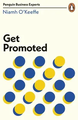 Fii promovat - Get Promoted