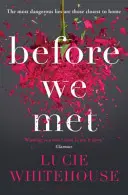 Înainte să ne întâlnim - Before We Met