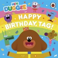 Hey Duggee: La mulți ani, Tag! - Hey Duggee: Happy Birthday, Tag!